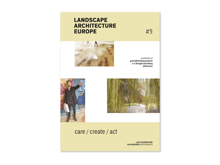 LANDSCAPE ARCHITECTURE EUROPE #5 LANDSCAPE ARCHITECTURE EUROPE #5